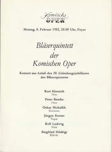 Komische Oper Berlin: Programmheft BLÄSERQUINTETT DER KOMISCHEN OPER 8. Februar 1982. 