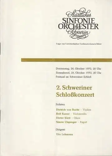 Staatliches Sinfonieorchester Schwerin, Walter König, Dieter Klett: Programmheft 2. Schweriner Schloßkonzert 26. Oktober 1972. 