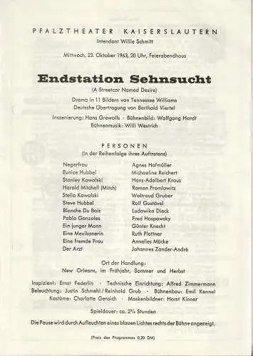 Feierabendhaus Frankenthal, Pfalztheater Kaiserslautern, Willie Schmitt: Programmheft Tennessee Williams ENDSTATION SEHNSUCHT Frankenthal 1963. 