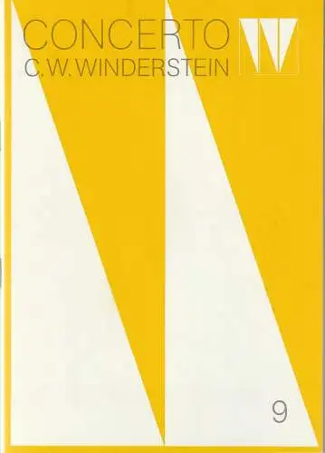 Concerto Winderstein, Dietmar Holland: Programmheft CONCERTO C. W. WINDERSTEIN SYMPHONIE-ORCHESTER DES SCHWEDISCHEN RUNDFUNKS STOCKHOLM 17. November 1983 Kongress-Saal Deutsches Museum Heft 9. 