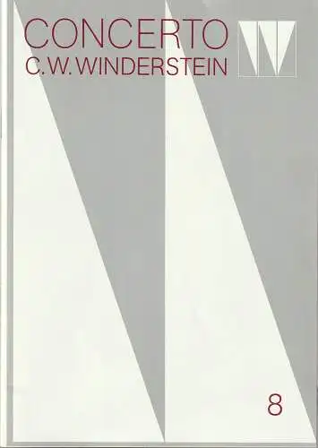 Concerto Winderstein, Dietmar Holland: Programmheft CONCERTO C. W. WINDERSTEIN KLAVIERABEND YEFIM BRONFMAN 5. November 1984 Herkulessaal der Residenz Europäische Konzerte Heft 8. 