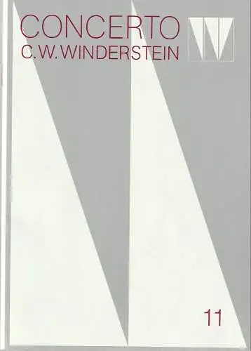 Concerto Winderstein, Dietmar Holland: Programmheft CONCERTO C. W. WINDERSTEIN ITZHAK PERLMAN / BRUNO CANINO 17. November 1984 Kongress-Saal Deutsches Museum Heft 11. 