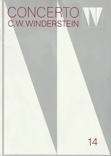 Concerto Winderstein: Programmheft CONCERTO C. W. WINDERSTEIN MOSKAUER VIRTUOSEN UDSSR 16. Dezember 1984 Herkulessaal der Residenz Europäische Konzerte Heft 14. 