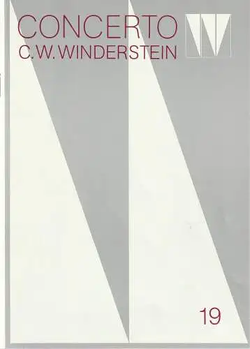 Concerto Winderstein: Programmheft CONCERTO C. W. WINDERSTEIN KLAVIERABEND JEAN -LOUIS STEUERMAN 21. Februar 1985 Herkulessaal der Residenz Europäische Konzerte Heft 19. 