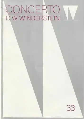 Concerto Winderstein: Programmheft CONCERTO C. W. WINDERSTEIN ANDREJ GAWRILOW 20. Juni 1985 Herkulessaaal der Residenz Heft 33. 