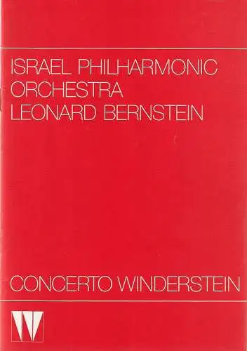 Concerto Winderstein: Programmheft CONCERTO  WINDERSTEIN ISRAEL PHILHARMONIC ORCHESTRA LEONARD BERNSTEIN 28. August 1985 Kongress-Saal Deutsches Museum. 