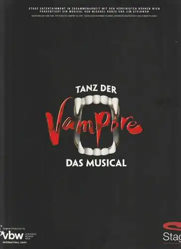 Vereinigte Bühnen Wien, Stage Entertainment, Markus Eick, Neue Monarchie: Programmheft TANZ DER VAMPIRE - DAS MUSICAL - 10 / 18. 