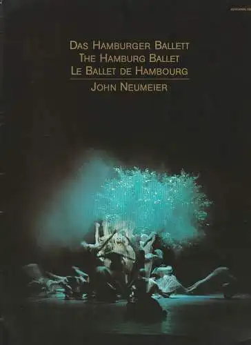 Hamburgische Staatsoper, Christoph Albrecht: DAS HAMBURGER BALLETT JOHN NEUMEIER Ausgabe 1984. 
