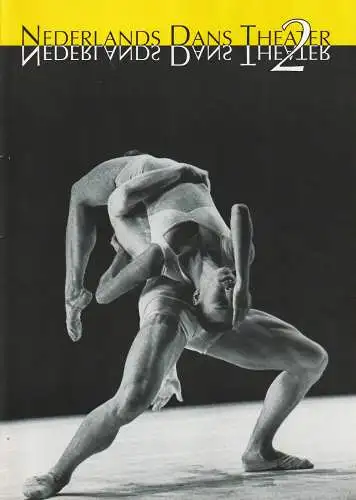 Norddeutsche Konzertdirektion Melsine Grevesmühl: Programmheft NEDERLANDS DANS THEATER 2 1. März 1997 Jahrhunderthalle Frankfurt. 