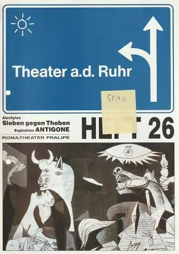 Theater an der Ruhr, Roma-Theater Pralipe, Graf-Edzard Habben, Erinnya Wolff: Programmheft Aischylos SIEBEN GEGEN THEBEN / Sophokles ANTIGONE Spielzeit 1992 / 93 Heft Nr. 26. 
