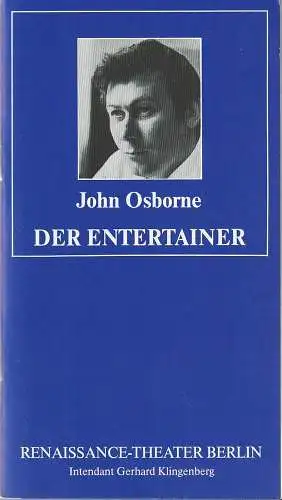 Renaissance Theater Berlin, Gerhard Klingenberg, Lothar Ruff: Programmheft John Osborne DER ENTERTAINER Premiere 5. September 1987 Heft 1. 