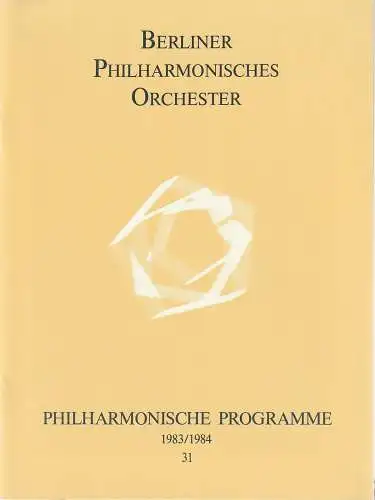Berliner Philharmonisches Orchester, Herbert von Karajan, Peter Girth, Klaus Schultz: Programmheft 5. Konzert der Serie F 30. / 31. März 1984 Berliner Philharmoniker. 