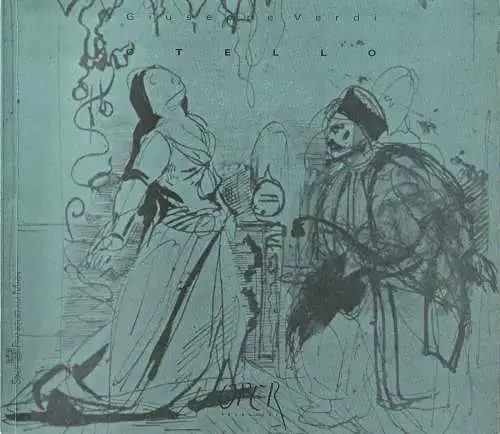 Städtische Bühnen Frankfurt am Main, Oper Frankfurt, Heinz-Klaus Metzger, Rainer Riehn, Dietmar Schwarz: Programmheft Giuseppe Verdi OTELLO Premiere 26. Februar 1988 Spielzeit 1987 / 88. 