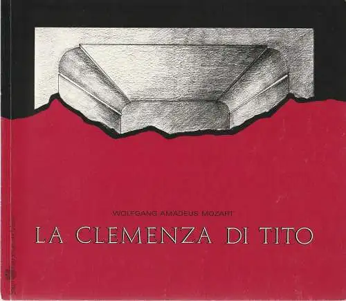 Oper Fankfurt, Städtische Bühnen Frankfurt am Main, Urs Leicht, Dietmar Schwarz, Karlheinz Amm: Programmheft Wolfgang Amadeus Mozart LA CLEMENZA DI TITO Oper Fankfurt 1989. 