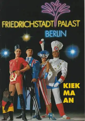 Friedrichstadtpalast Berlin: Programmheft KIEK MA AN September 1990. 