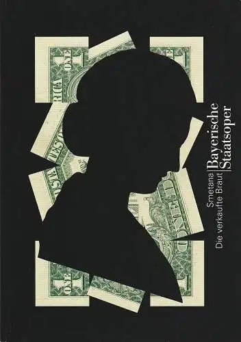 Bayerische Staatsoper, Peter Jonas, Hanspeter Krellmann, Ingrid Zellner, Peter Heilker, Krista Thiele: Programmheft Bedrich Smetana DIE VERKAUFTE BRAUT Bayerische Staatsoper 1997. 