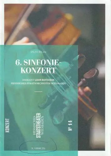 Hessisches Staatstheater Wiesbaden, Uwe Eric Laufenberg, Katja Leclerc: Programmheft 6. SINFONIEKONZERT 24. Februar 2016 Staatstheater Wiesbaden. 