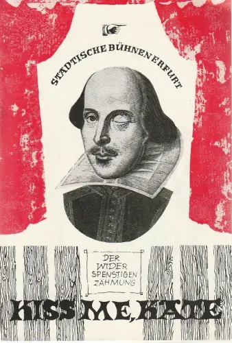 Städtische Bühnen Erfurt, Bodo Witte, Manfred Pauli, Lothar Freund: Programmheft Cole Porter KISS ME, KATE Bühnen Erfurt 1966. 