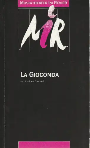 Musiktheater im Revier Gelsenkirchen, Harald Markert: Programmheft Amilcare Ponchielli LA GIOCONDA Premiere 22. November 1986. 