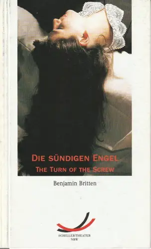 Schillertheater NRW Gelsenkirchen, Ludwig Baum, Norbert Klein, Oda Mahnke: Programmheft Benjamin Britten DIE SÜNDIGEN ENGEL Premiere 18. Mai 1997 Spielzeit 1996 / 97 Programmbuch Nr. 9. 