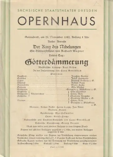 Sächsische Staatstheater Dresden Opernhaus: Programmheft Richard Wagner GÖTTERDÄMMERUNG 28. November 1942. 