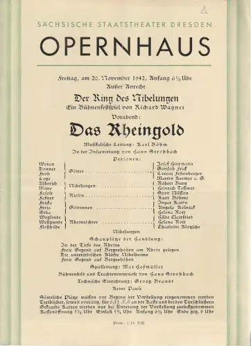 Sächsische Staatstheater Dresden Opernhaus: Programmheft Richard Wagner DAS RHEINGOLD 20. November 1942. 