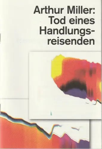 Schauspiel Stuttgart, Armin Petras, Jan Hein: Programmheft Arthur Miller TOD EINES HANDLUNGSREISENDEN Stuttgart 2016. 