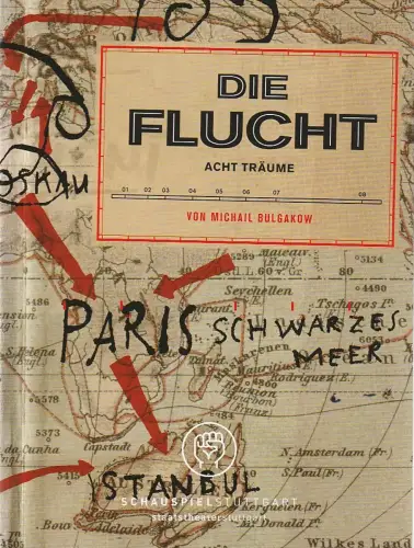 Schauspiel Stuttgart, Staatstheater Stuttgart, Hasko Weber, Christian Holtzhauer, Sarah Schmid: Programmheft Michail Bulgakow DIE FLUCHT - Acht Träume Premiere 28. November 2009 Spielzeit 2009 / 10 Nr. 78. 