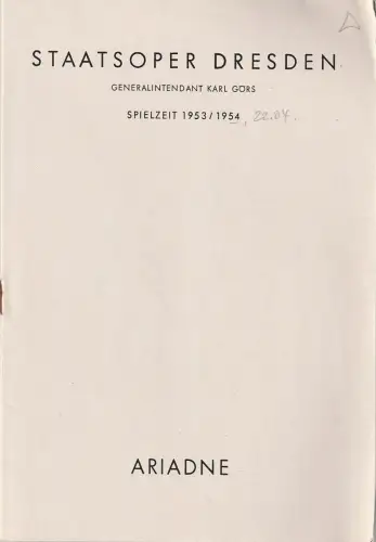 Staatsoper Dresden, Karl Görs, Günter Hauswald: Programmheft Georg Friedrich Händel ARIADNE Spielzeit 1952 / 53 Nr. 3. 