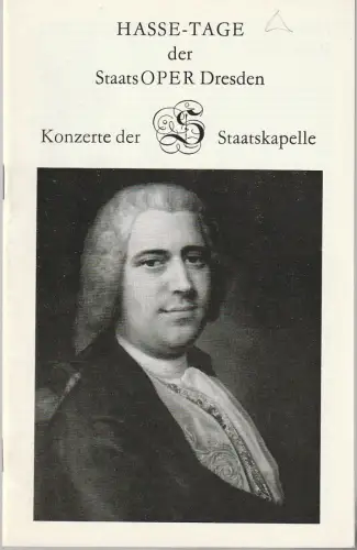 Staatsoper Dresden, Eberhard Steindorf: Programmheft HASSE - TAGE DER STAATSOPER DRESDEN Dezember 1983 Spielzeit 1983 / 84. 