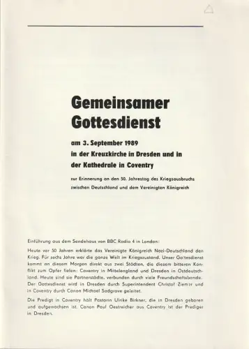 Kreuzkirche in Dresden, Kathedrale in Coventry: Programmheft GEMEINSAMER GOTTESDIENST AM 3. September 1989 Dresden Coventry. 