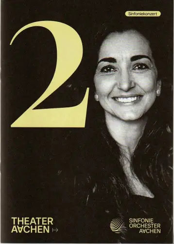 Stadttheater und Musikdirektion Aachen, Elena Tzavara, Ulrich Wilker: Programmheft 2. Sinfoniekonzert 27. / 28. Oktober 2024 Spielzeit 2024 / 25 Heft 02. 