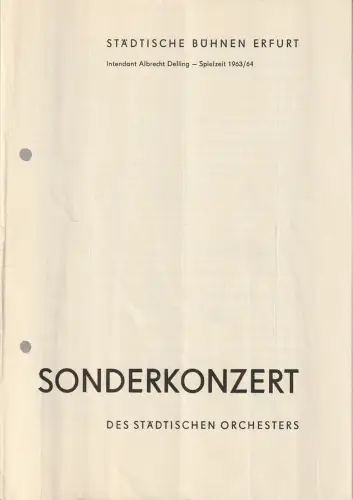 Städtische Bühnen Erfurt, Albrecht Delling, Traute Bauers: Programmheft SONDERKONZERT DES STÄDTISCHEN ORCHESTERS ERFURT Verdi REQUIEM 1963. 