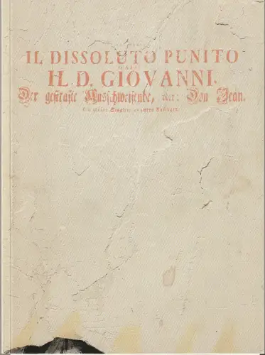 Württembergische Staatsoper Stuttgart, Klaus-Peter Kehr, Ute Becker: Programmheft Wolfgang Amadeus Mozart DON GIOVANNI Spielzeit 1984 / 85 Nr. 38. 