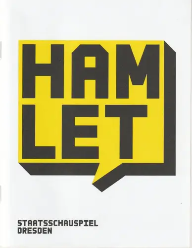 Staatsschauspiel Dresden, Joachim Klement, Robert Koall: Programmheft William Shakespeare HAMLET Wiederaufnahme 19. Oktober 2017 Spielzeit 2017 / 18. 