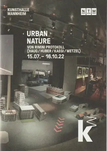 Nationaltheater Mannheim, Christian Holtzhauer, Dominika Siroka, Kunsthalle Mannheim, Johan Holten: Programmheft Rimini Protokoll URBAN NATURE Mannheim 2022. 