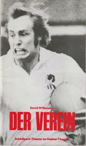 Staatliche Schauspielbühnen Berlins, Hans Lietzau, Michael Kerwer, Burkhard Meise: Programmheft David Williamson DER VEREIN Premiere 5. Januar 1979 Schloßpark-Theater Spielzeit 1978 / 79 Heft 109. 