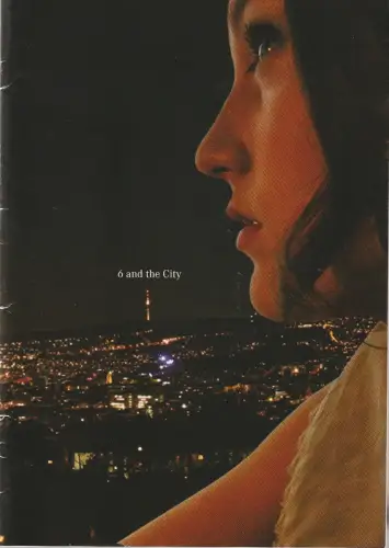 Theater Rampe, Eva Hosemann, Thorsten Hamm, Heike Schiller ( Fotos ), Petra Weimer: Programmheft Urauff. 6 AND THE CITY 5 DIE STUTTGART LOUNGE Theater Rampe 2010. 