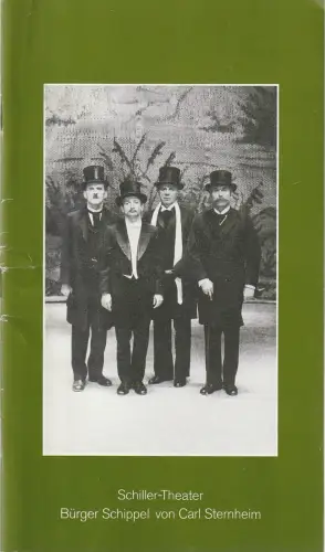 Staatliche Schauspielbühnen Berlins, Hans Lietzau, Rosemarie Koch: Programmheft Carl Sternheim BÜRGER SCHIPPEL Schiller-Theater 1980. 
