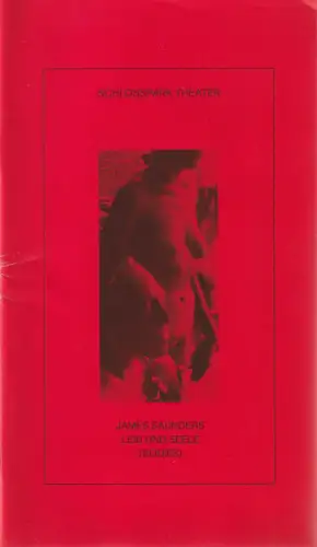Staatliche Schauspielbühnen Berlins, Hans Lietzau, Peter Wilcke: Programmheft James Saunders LEIB UND SEELE Schloßpark-Theater 1980. 