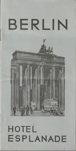Schaubühne am Halleschen Ufer, Ellen Hammer, Bernard Pautrat: Programmheft Bernard von Bretano BERLIN HOTEL ESPLANADE Premiere 20. März 1979 Spielzeit 1978 / 79. 