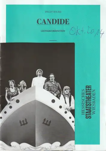 Hessisches Staatstheater Wiesbaden, Uwe Eric Laufenberg, formdusche, Regine Palmai: Programmheft Leonard Bernstein CANDIDE Premiere 31. Oktober 2014 Spielzeit 2014 / 15 Nr. 4. 