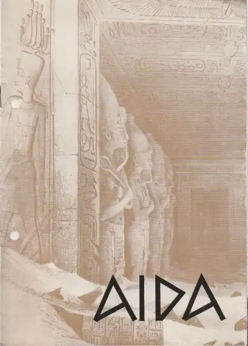 Städtische Bühnen Erfurt, Georg Leopold, Ilse Winter: Programmheft Giuseppe Verdi AIDA Spielzeit 1956 / 57. 