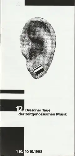 Dresdner Zentrum für zeitgenössische Musik, Udo Zimmermann, Frank Geißler: Programmheft 12. DRESDNER TAGE DER ZEITGENÖSSISCHEN MUSIK 1.10. - 10.10. 1998. 