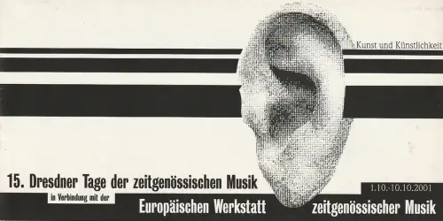 Dresdner Zentrum für zeitgenössische Musik, Udo Zimmermann, Marc Ernesti: Programmheft 15. DRESDNER TAGE DER ZEITGENÖSSISCHEN MUSIK 1.10. - 10.10. 2001. 