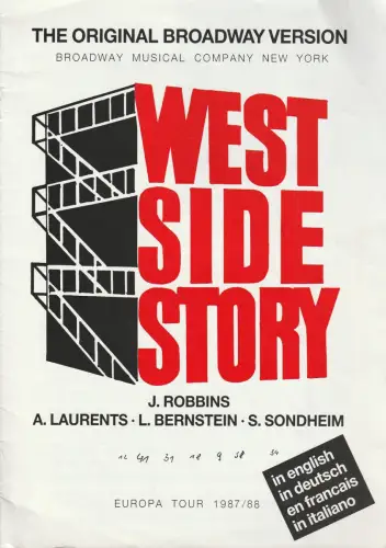 Broadway Musical Company New York, Scala Theater Basel: Programmheft Leonard Bernstein WEST SIDE STORY EUROPA TOUR 1987 / 88. 