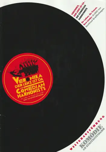 Komödie am Kurfürstendamm, Direktion Wölffer, Jürgen Ross, Beatrix Ross: Programmheft Welturaufführung VERONIKA DER LENZ IST DA - DIE COMEDIAN HARMONISTS 19. Dezember 1997. 