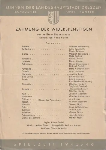 Bühnen der Landeshauptstadt Dresden, Wolf Goette: Theaterzettel William Shakespeare ZÄHMUNG DER WIDERSPENSTIGEN Spielzeit 1945 / 46. 