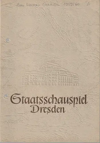 Staatsschauspiel Dresden, Heinrich Allmeroth, Heinz Peitzsch, Ellen Pomikalko: Programmheft George Bernard Shaw FRAU WARRENS GEWERBE Spielzeit 1959 / 60 Heft 1. 