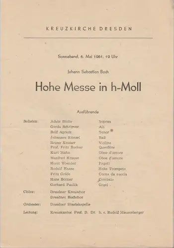 Kreuzkirche Dresden: Programmheft Johann Sebastian Bach HOHE MESSE IN H-MOLL 6. Mai 1961. 